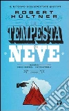 La tempesta di neve. Il ritorno dell'ispettore Kajetan libro