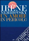 Un amore in pericolo Un amore in pericolo