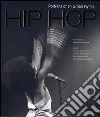 Hip hop. Portraits of an urban hymn libro
