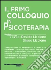 Il primo colloquio in psicoterapia libro