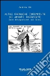 Altre cronache incompiute di amanti inesperti (con divagazioni sul Caso) libro