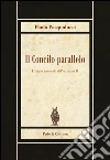Il Concilio parallelo. L'inizio anomalo del Vaticano II libro