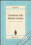 Catechismo della dottrina cristiana libro