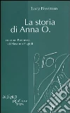 La storia di Anna O. La storia di Anna O.