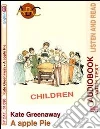 A Apple pie. Audiolibro. CD Audio. Con CD-ROM libro