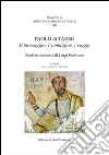 Paolo di Tarso. Il messaggio, l'immagine, i viaggi libro