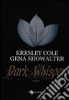 Dark whisper libro