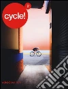 Cycle! (2) Cycle! (2)