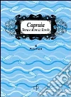 Capraia. Terra e mare a tavola Capraia. Terra e mare a tavola