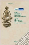 Primo Congresso nazionale delle casse rurali. Atti ufficiali (Roma, 26-27 settembre 1918) Primo Congresso nazionale delle casse rurali. Atti ufficiali (Roma, 26-27 settembre 1918)