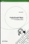 Ersilia Bronzini Majno. Immaginario biografico di un'italiana tra ruolo pubblico e privato Ersilia Bronzini Majno. Immaginario biografico di un'italiana tra ruolo pubblico e privato