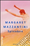 Splendore libro