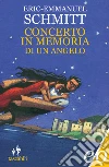Concerto in memoria di un angelo libro