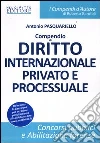 Compendio di diritto internazionale privato e processuale Compendio di diritto internazionale privato e processuale