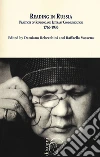 Reading in Russia. Practices of reading and literary communication 1760-1930. Ediz. multilingue libro