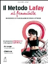 Il metodo Lafay al femminile. 80 esercizi di muscolazione senza attrezzi libro