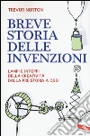 Breve storia delle invenzioni libro