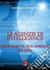 Le agenzia di intelligence (3) Le agenzia di intelligence (3)