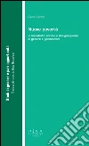 Nuove povertà. Vulnerabilità sociale e disuguaglianze di genere e generazioni libro