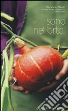 Sono nell'orto! libro