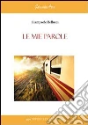 Le mie parole libro