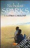 L'ultima canzone libro