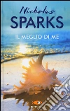 Il meglio di me libro