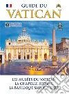 Guida del Vaticano. Ediz. francese libro