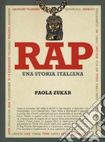 Rap. Una storia italiana