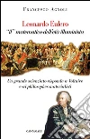 Leonardo Eulero «il» matematico dell'età illuminista. Un grande scienziato contro Voltaire e i philosophes materialisti libro