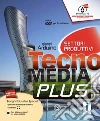 Tecnomedia plus. Settore produzione. Tavole illustrate-Disegno-Mi preparo-Laboratorio competenze. Con e-book. Con espansione online. Con CD e DVD. Per la Scuola medi libro