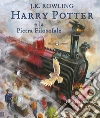Harry Potter e la pietra filosofale. Ediz. illustrata libro