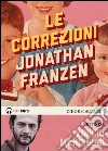 Le correzioni letto da Vinicio Marchioni. Audiolibro. 2 CD Audio formato MP3 libro