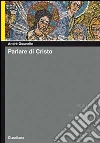 Parlare di Cristo libro