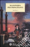 Massoneria per principianti libro