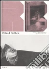 Roland Barthes. L'immagine, il visibile Roland Barthes. L'immagine, il visibile