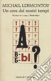 Un eroe del nostro tempo libro
