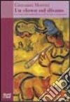 Un clown sul divano. La forza dell'ambivalenza nell'incontro terapeutico libro