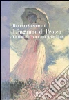 L'inganno di Proteo. La filosofia come arte delle muse libro