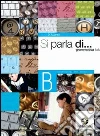 SI PARLA DI... SI PARLA DI...