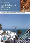 Nostalgia di un livornese di Tunisi. Vivere e parlare bagito nella comunità portoghese di Tunisi Nostalgia di un livornese di Tunisi. Vivere e parlare bagito nella comunità portoghese di Tunisi