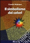 Il simbolismo dei colori libro