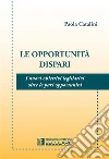 Le opportunità dispari Le opportunità dispari