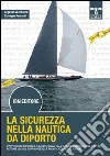 La sicurezza nella nautica da diporto libro