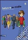 Salvo e le mafie Salvo e le mafie