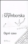Ogni caso. Testo polacco a fronte Ogni caso. Testo polacco a fronte
