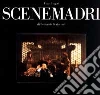 Scene madri di Bernardo Bertolucci Scene madri di Bernardo Bertolucci