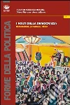 I volti della democrazia. Dimensioni, paradossi, sfide I volti della democrazia. Dimensioni, paradossi, sfide