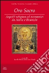 Oro sacro. Aspetti religiosi ed economici da Atene a Bisanzio libro