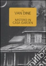 Mistero in casa Garden